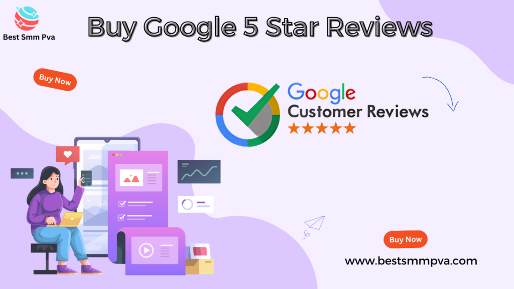 Buy Google 5 Star Reviews