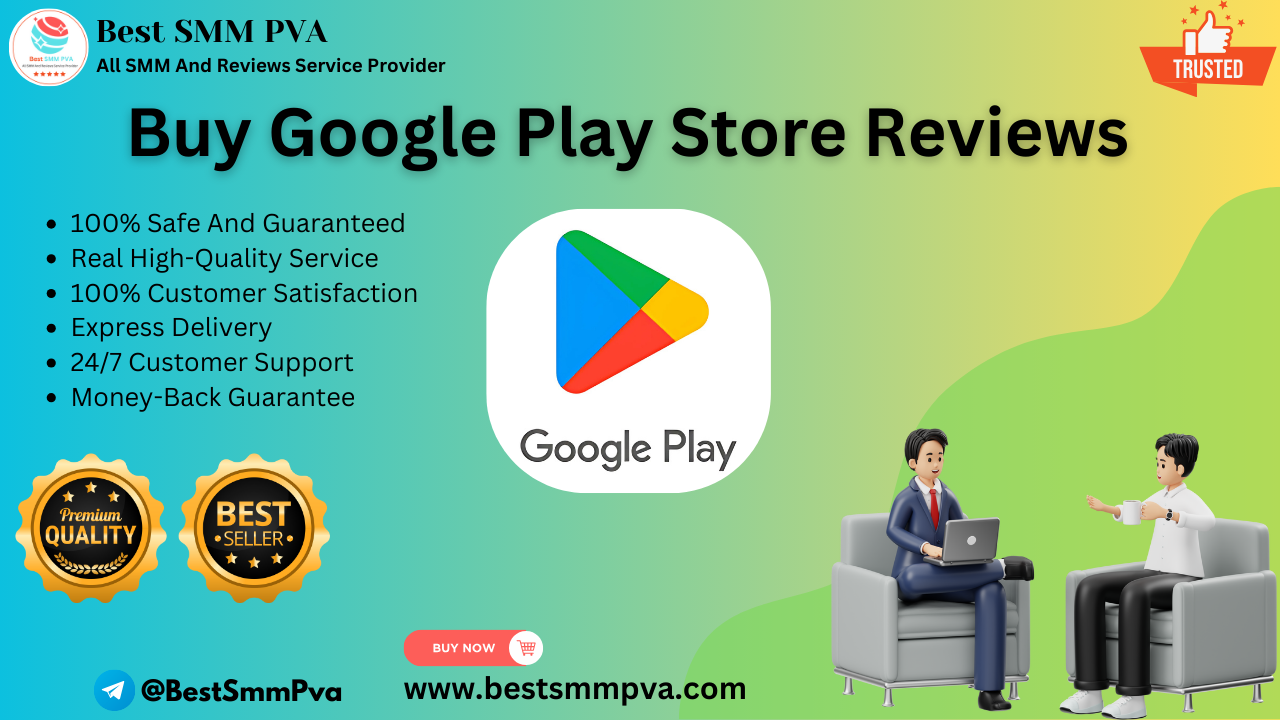 Buy Google Play Store Reviews