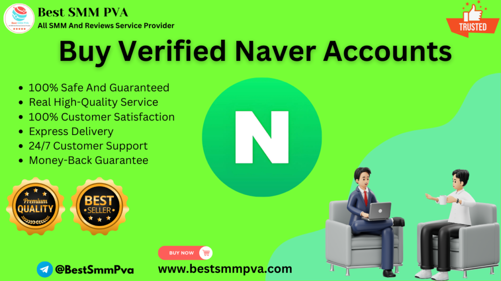 Buy Verified Naver Accounts